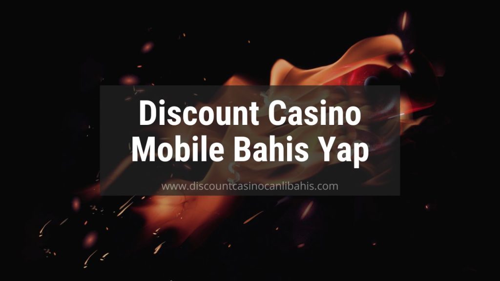 Discount Casino mobile bahis